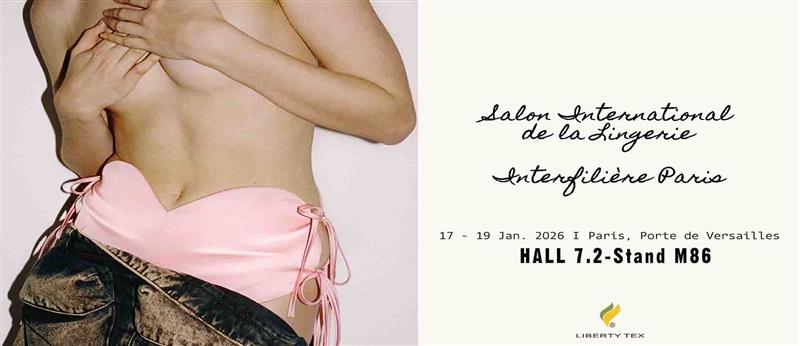 ,2026年1月17日~19日巴黎國際內衣泳裝原輔料展覽會